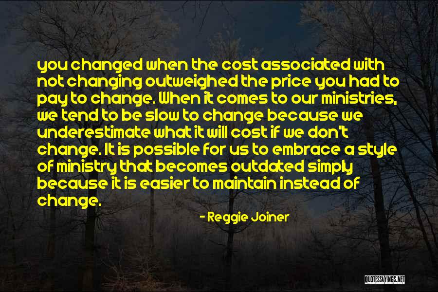 Change Is Possible Quotes By Reggie Joiner