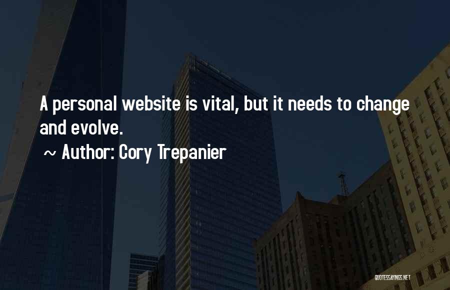 Change Is Vital Quotes By Cory Trepanier