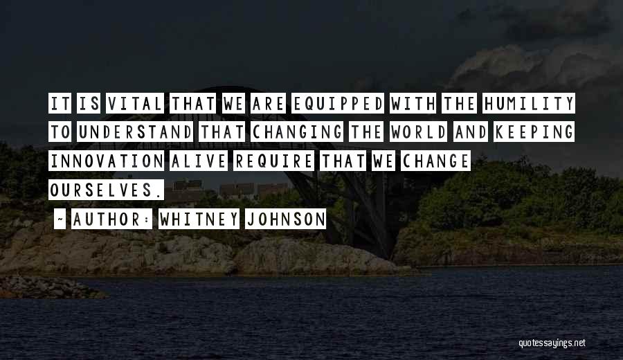 Change Is Vital Quotes By Whitney Johnson