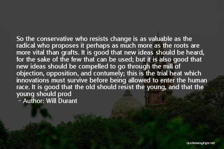 Change Is Vital Quotes By Will Durant