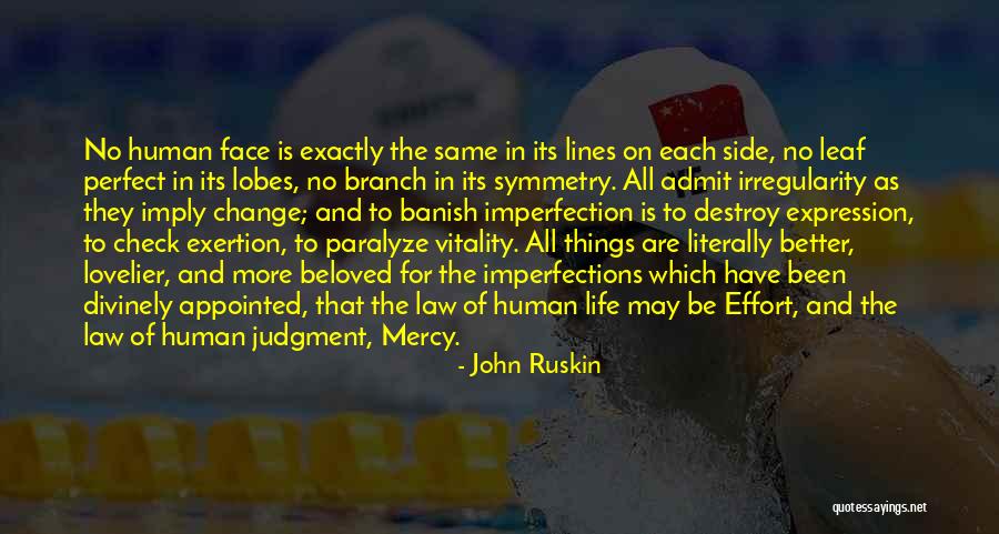 Change Its Side Quotes By John Ruskin Change Its Side Quotes By John Ruskin