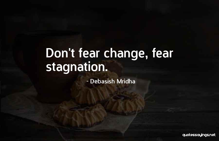 Change Life Happiness Quotes By Debasish Mridha