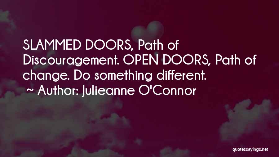 Change Life Joy Motivational Quotes By Julieanne O'Connor