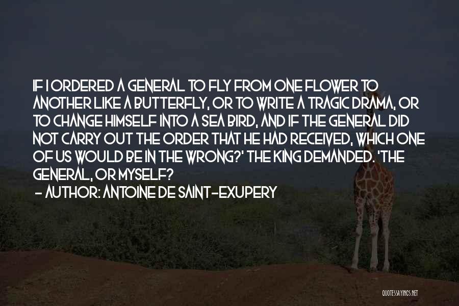 Change Like A Butterfly Quotes By Antoine De Saint-Exupery