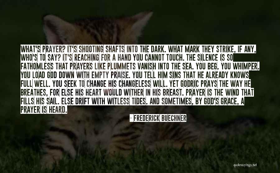 Change Like The Wind Quotes By Frederick Buechner