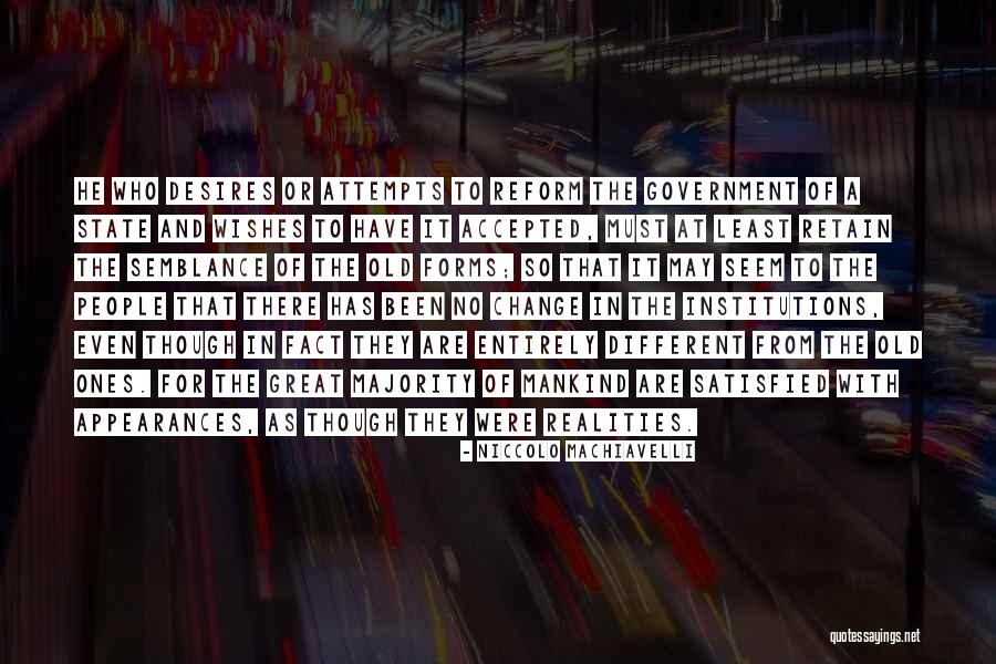 Change Machiavelli Quotes By Niccolo Machiavelli Change Machiavelli Quotes By Niccolo Machiavelli