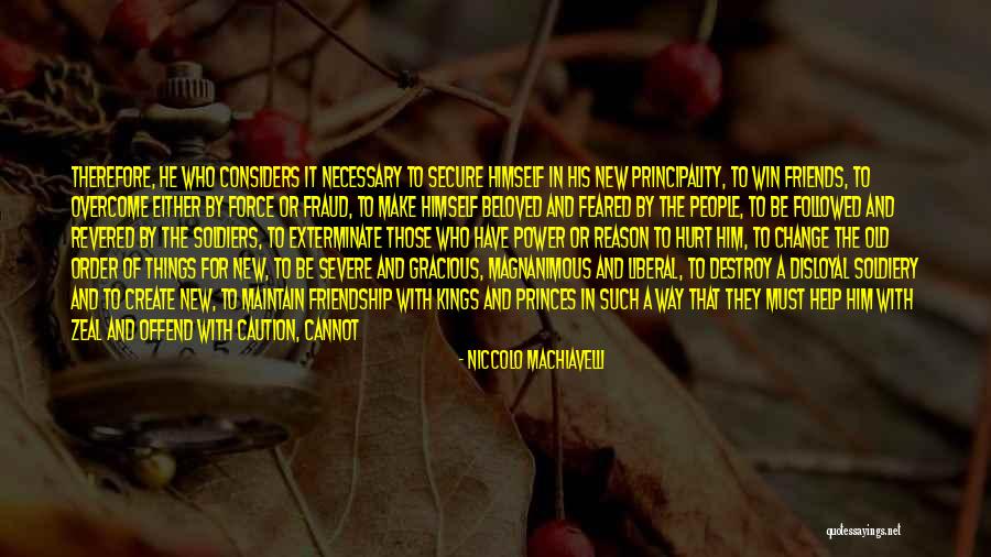 Change Machiavelli Quotes By Niccolo Machiavelli Change Machiavelli Quotes By Niccolo Machiavelli