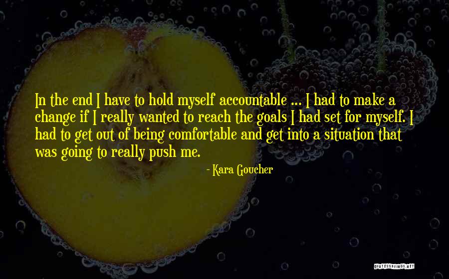 Change Make Quotes By Kara Goucher Change Make Quotes By Kara Goucher