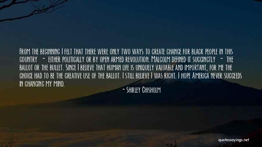 Change Malcolm X Quotes By Shirley Chisholm Change Malcolm X Quotes By Shirley Chisholm