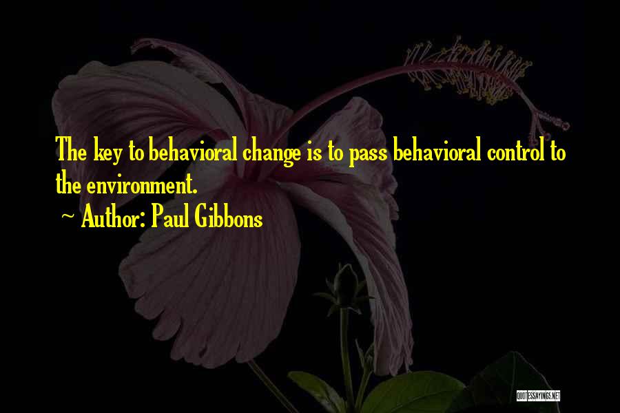 Change Management Best Quotes By Paul Gibbons