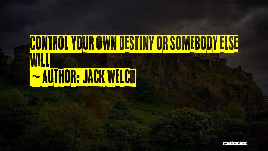 Change Management Leadership Quotes By Jack Welch