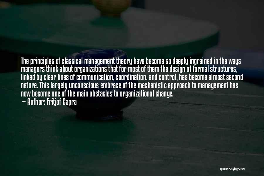 Change Management Theory Quotes By Fritjof Capra