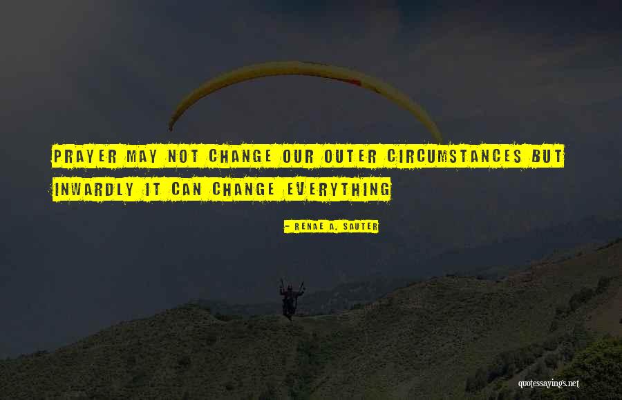 Change Motivation Quotes By Renae A. Sauter Change Motivation Quotes By Renae A. Sauter