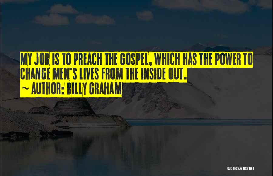 Change My Job Quotes By Billy Graham