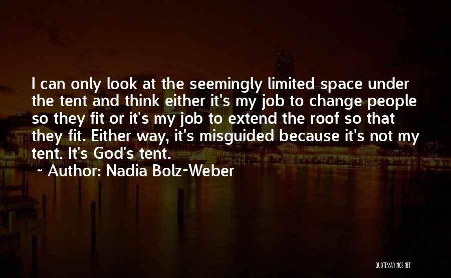 Change My Job Quotes By Nadia Bolz-Weber