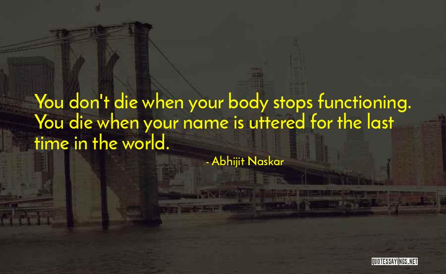 Change My Last Name Quotes By Abhijit Naskar