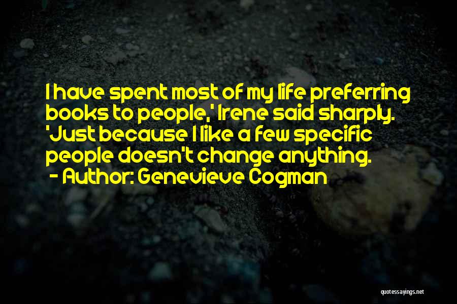 Change My Life Quotes By Genevieve Cogman