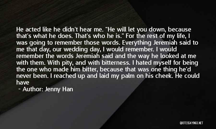 Change Myself For You Quotes By Jenny Han