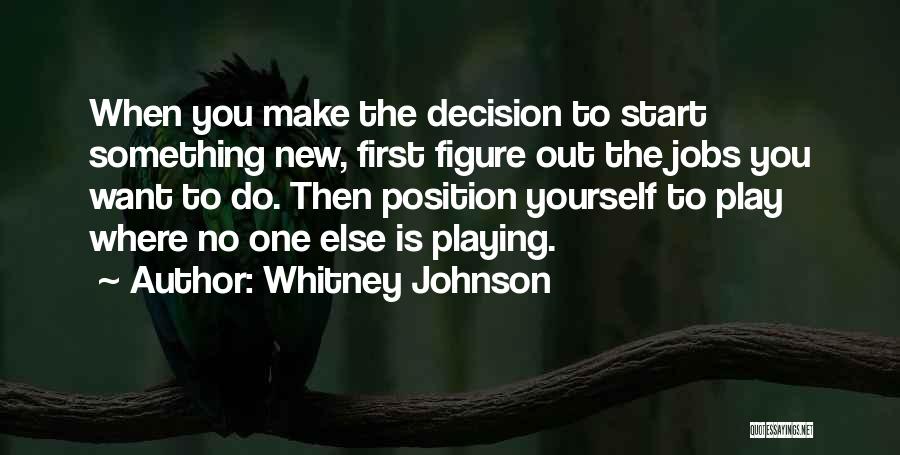 Change New Job Quotes By Whitney Johnson