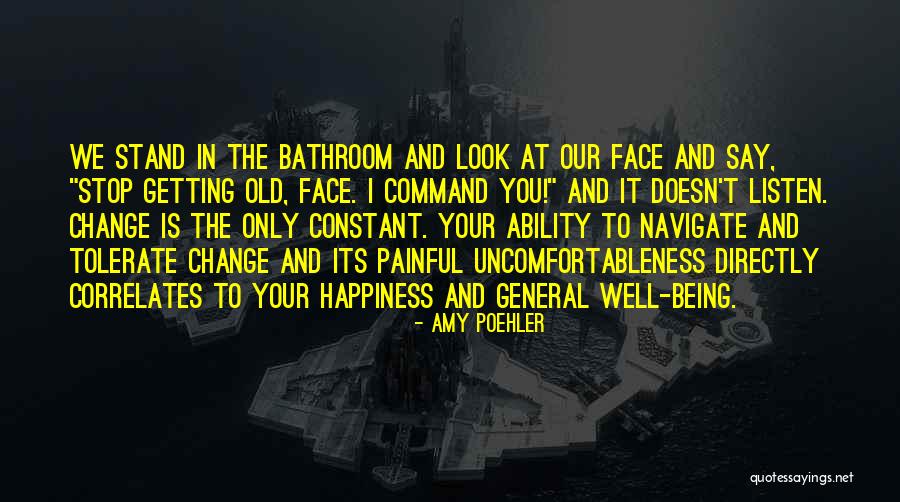 Change Of Command Quotes By Amy Poehler Change Of Command Quotes By Amy Poehler