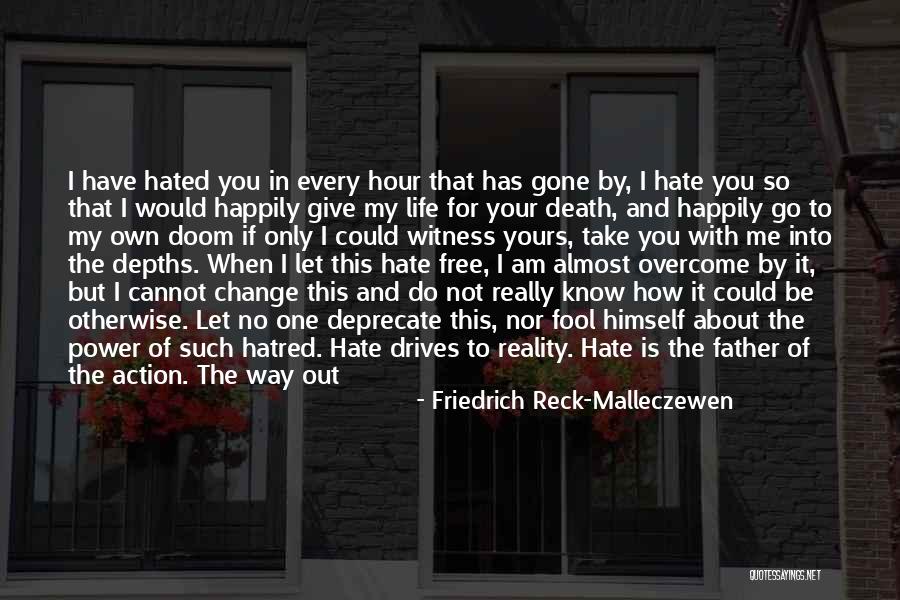 Change Of Command Quotes By Friedrich Reck-Malleczewen