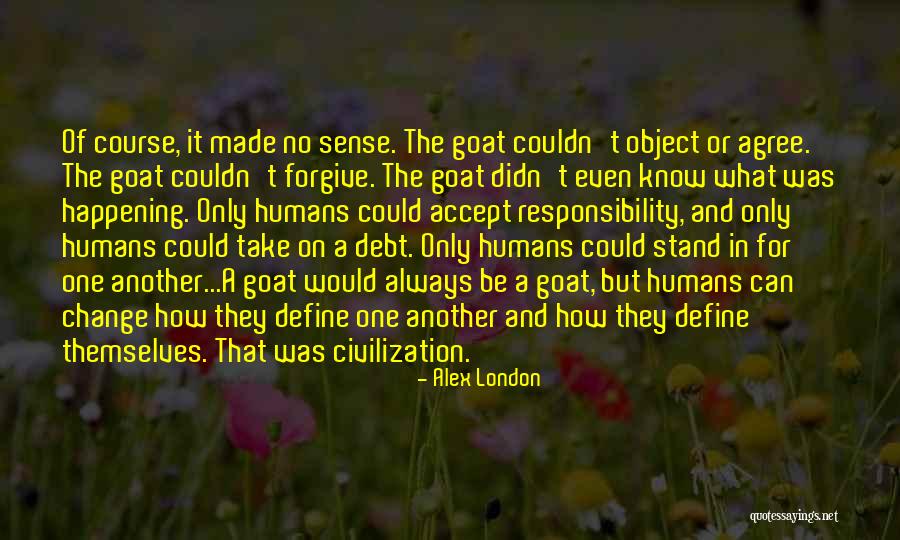 Change Of Course Quotes By Alex London Change Of Course Quotes By Alex London