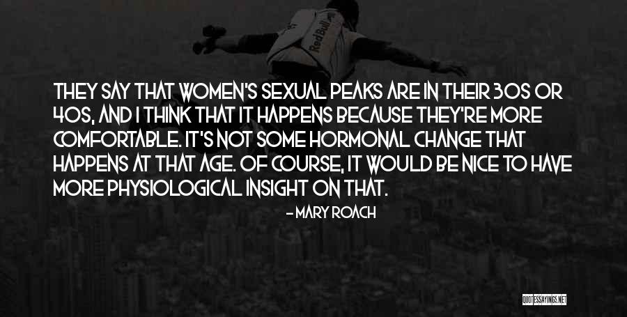 Change Of Course Quotes By Mary Roach Change Of Course Quotes By Mary Roach