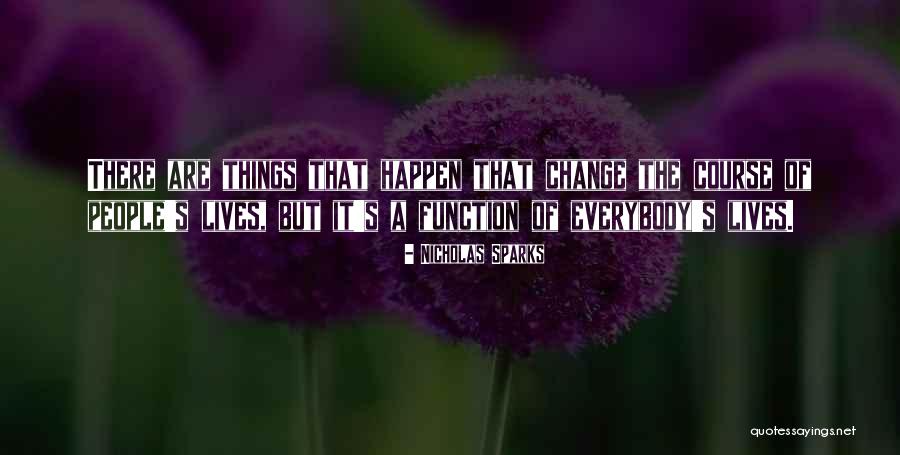 Change Of Course Quotes By Nicholas Sparks Change Of Course Quotes By Nicholas Sparks
