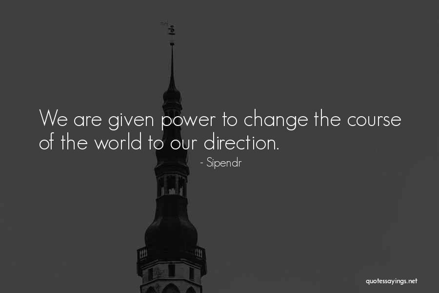 Change Of Course Quotes By Sipendr Change Of Course Quotes By Sipendr