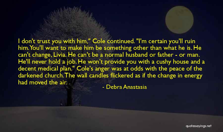 Change Of Job Quotes By Debra Anastasia