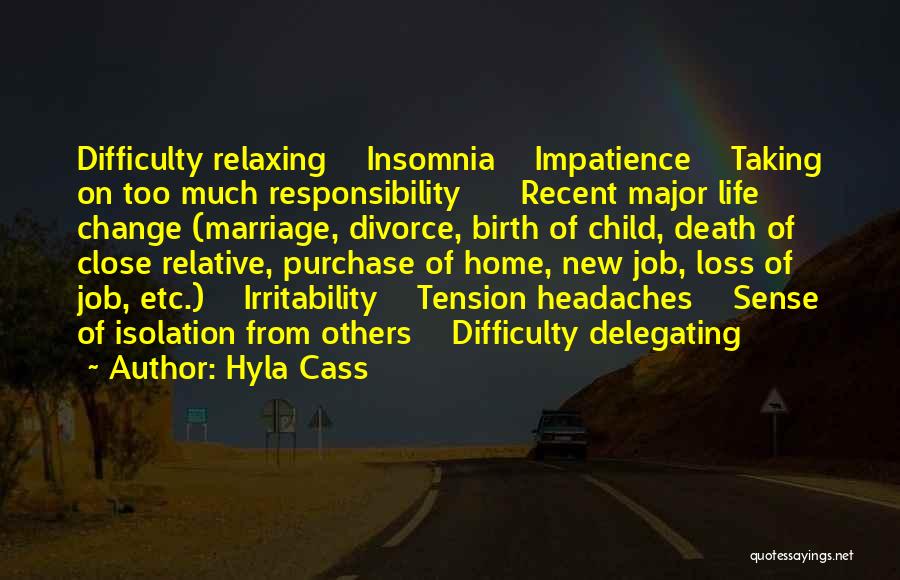 Change Of Job Quotes By Hyla Cass