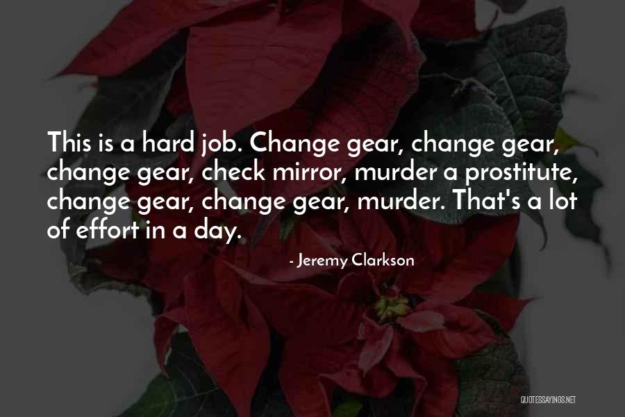 Change Of Job Quotes By Jeremy Clarkson