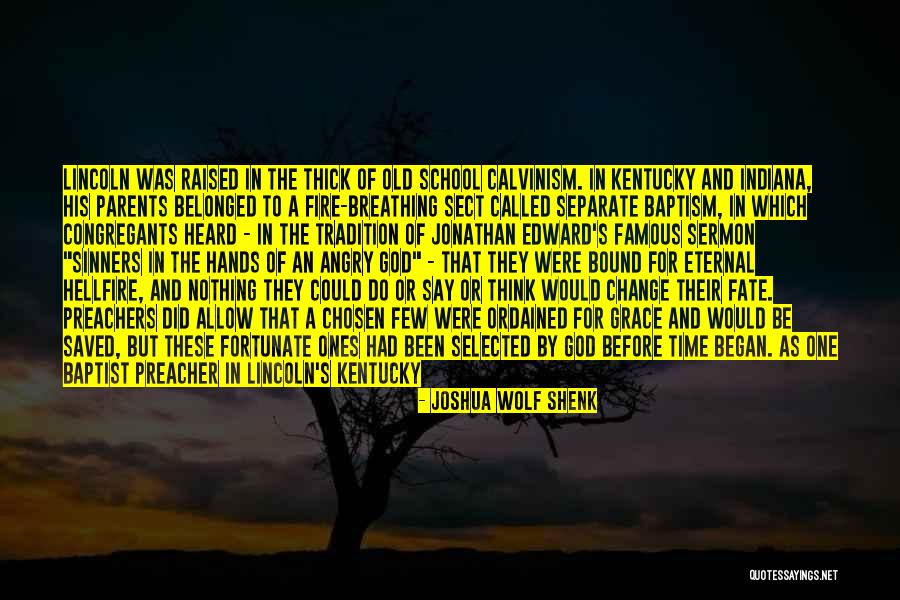 Change Of Life Famous Quotes By Joshua Wolf Shenk Change Of Life Famous Quotes By Joshua Wolf Shenk
