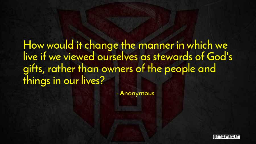 Change Of Live Quotes By Anonymous Change Of Live Quotes By Anonymous