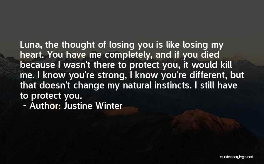 Change Of The Heart Quotes By Justine Winter