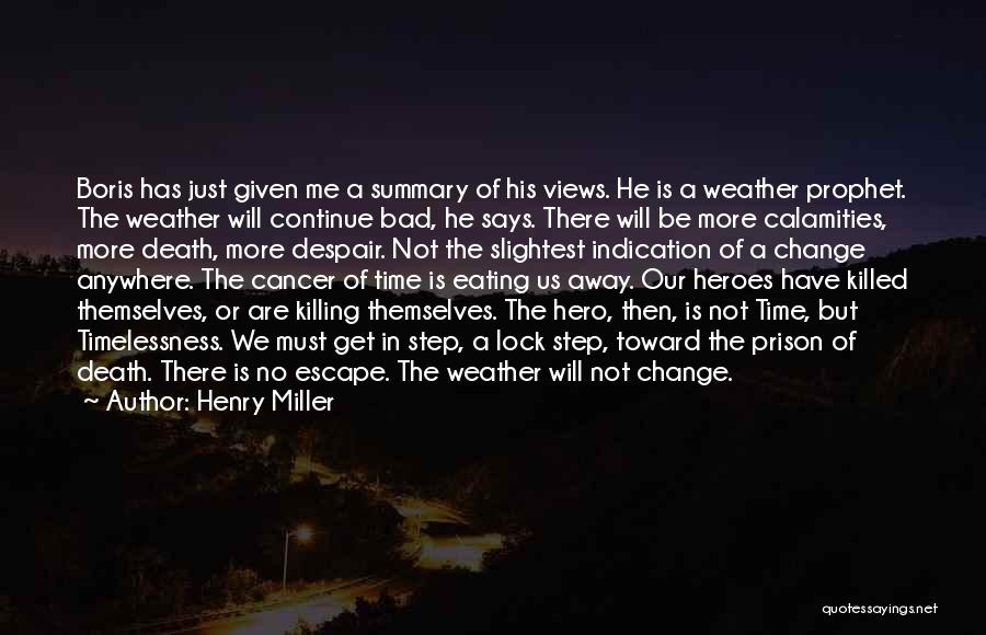 Change One Step At A Time Quotes By Henry Miller