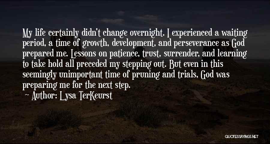 Change One Step At A Time Quotes By Lysa TerKeurst