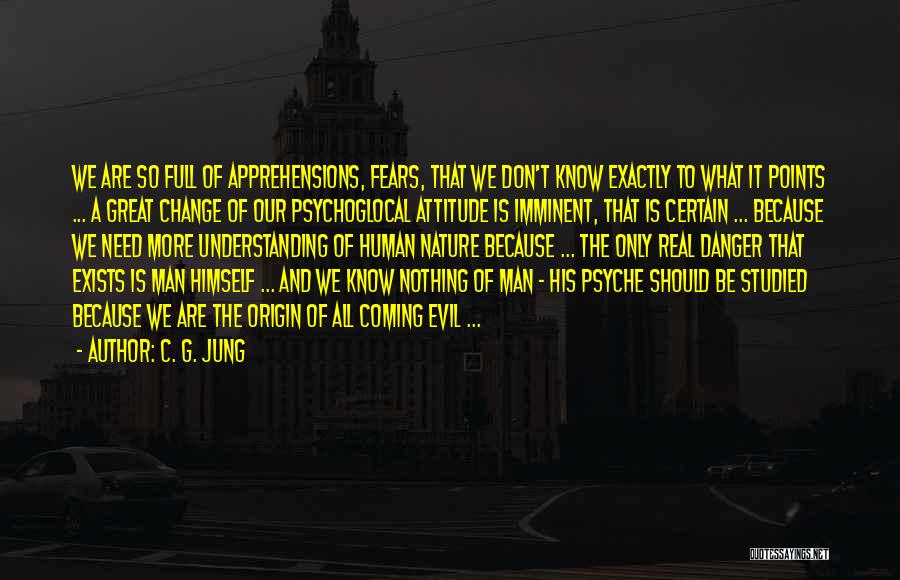 Change Our Attitude Quotes By C. G. Jung