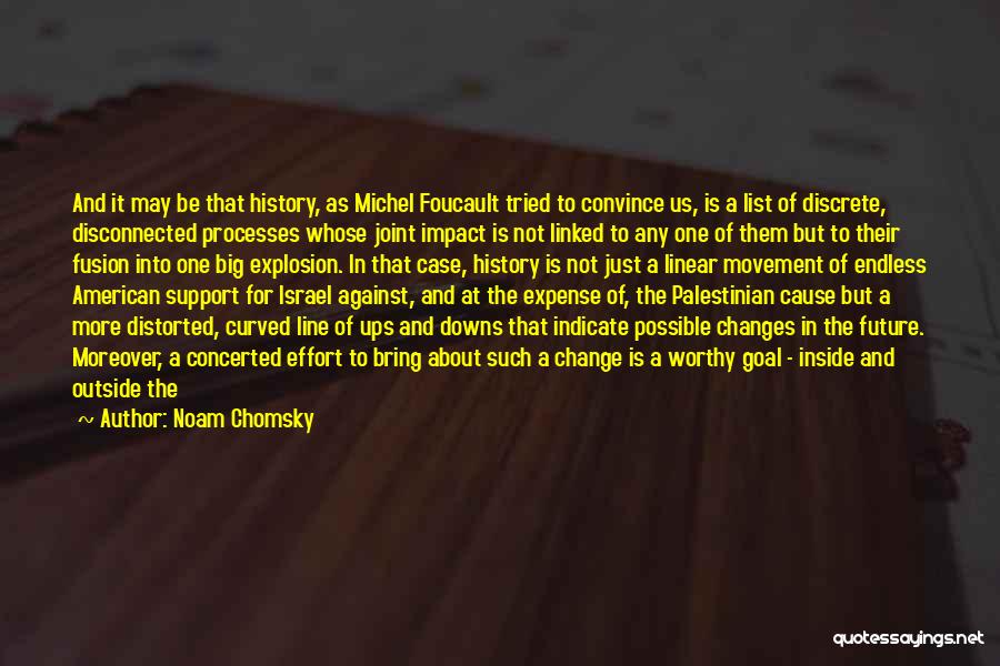 Change Over A Year Quotes By Noam Chomsky