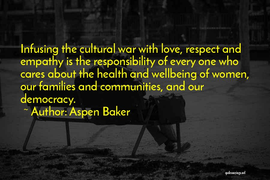 Change Progress Quotes By Aspen Baker