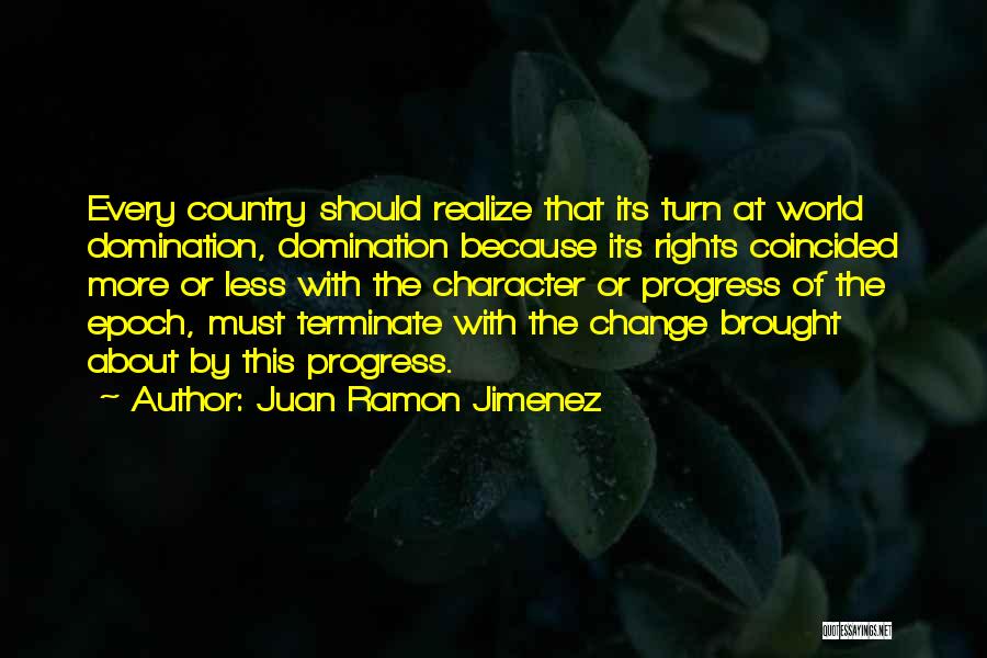 Change Progress Quotes By Juan Ramon Jimenez