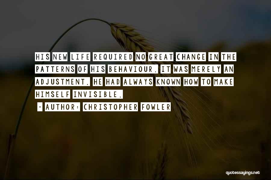 Change Required Quotes By Christopher Fowler