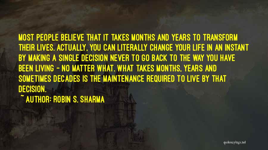 Change Required Quotes By Robin S. Sharma