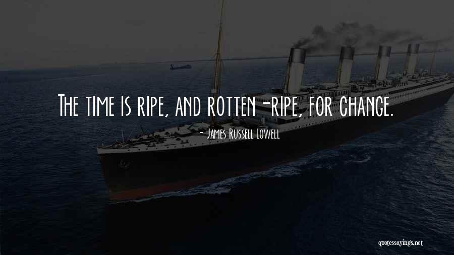 Change Society Quotes By James Russell Lowell Change Society Quotes By James Russell Lowell