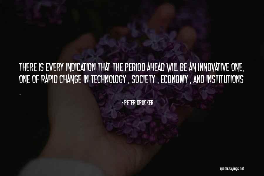 Change Society Quotes By Peter Drucker Change Society Quotes By Peter Drucker