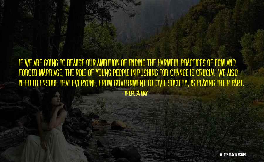 Change Society Quotes By Theresa May Change Society Quotes By Theresa May