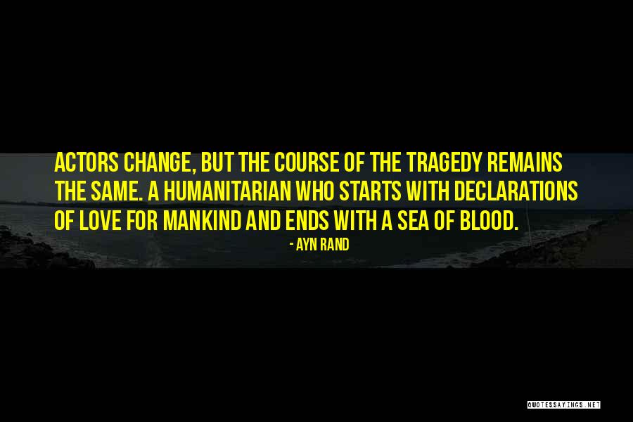 Change Starts Quotes By Ayn Rand Change Starts Quotes By Ayn Rand