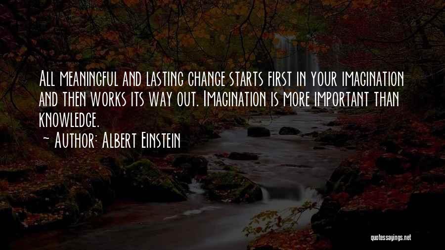 Change Starts With You Quotes By Albert Einstein