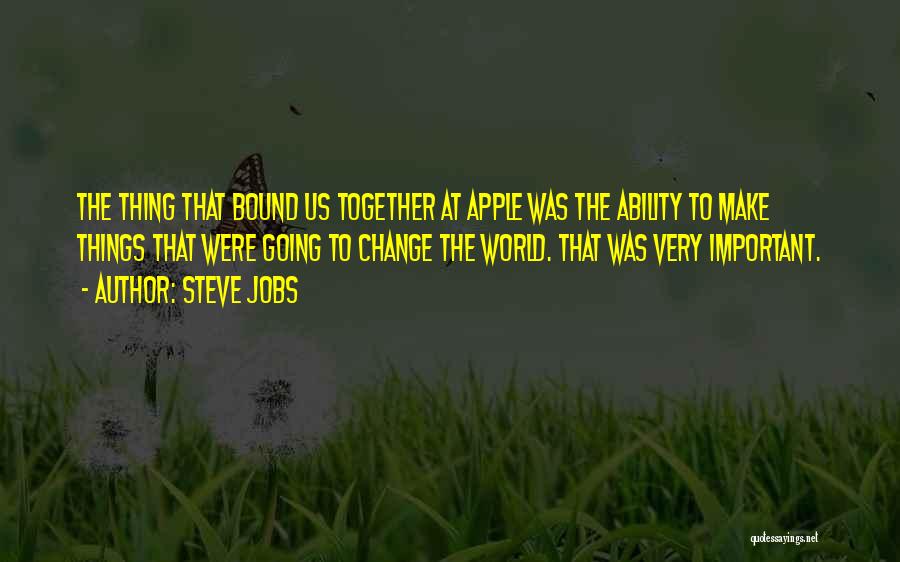 Change Steve Jobs Quotes By Steve Jobs