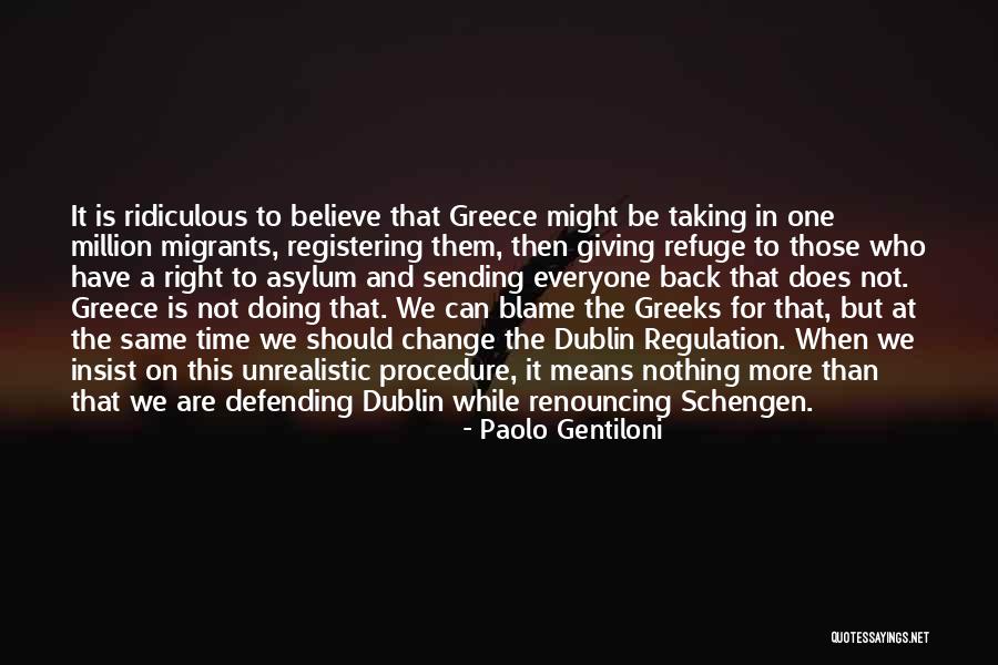 Change Taking Time Quotes By Paolo Gentiloni Change Taking Time Quotes By Paolo Gentiloni